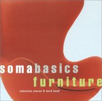 Soma Basics Furniture (Soma Basics) 1579590152 Book Cover
