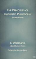 The Principles of Linguistic Philosophy 0333630548 Book Cover