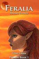 Feralia 1482762609 Book Cover