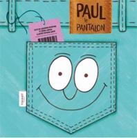 PAUL LE PANTALON 2925256406 Book Cover