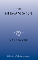 The Human Soul 0863155782 Book Cover