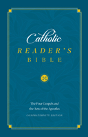 The Gospels: Catholic Readers Edition 1622828240 Book Cover