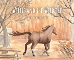 Willie and the Wildfire B0FN1QT8Z7 Book Cover