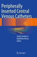 Peripherally Inserted Central Venous Catheters 8847058678 Book Cover