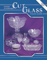 Evers' Standard Cut Glass Value Guide 0891456538 Book Cover