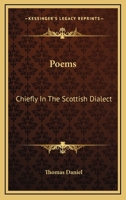 Poems: Chiefly In The Scottish Dialect 1432673351 Book Cover
