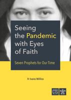 Seeing the Pandemic with Eyes of Faith 1784696544 Book Cover
