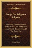 Essays on Religious Subjects 1430452358 Book Cover