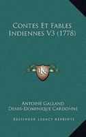 Contes Et Fables Indiennes V3 (1778) 1166052486 Book Cover