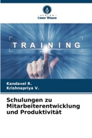 Schulungen zu Mitarbeiterentwicklung und Produktivität 6205966492 Book Cover