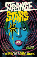 Strange Stars: David Bowie, Pop Music, and the Decade Sci-Fi Exploded 1612196977 Book Cover
