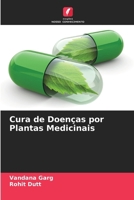 Cura de Doenças por Plantas Medicinais (Portuguese Edition) 6205253291 Book Cover