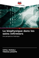 La biophysique dans les soins infirmiers: Une perspective théorique 6203191647 Book Cover