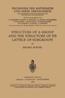 Structure of a Group and the Structure of Its Lattice of Subgroups 3642527604 Book Cover