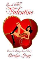 Spank My Valentine 1522946969 Book Cover