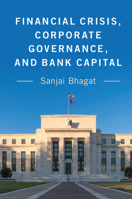 Financial Crisis, Corporate Governance, and Bank Capital 1107170648 Book Cover