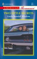 Two Little Secrets (Harlequin American Romance Series, No. 920) 0373169205 Book Cover