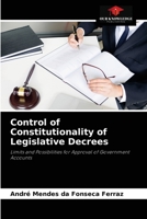 Control of Constitutionality of Legislative Decrees: Limits and Possibilities for Approval of Government Accounts 6204053744 Book Cover
