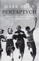 Pentaptych: A Novel of Unintended Collaboration 041377810X Book Cover