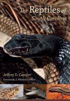 The Reptiles of South Carolina 1611179467 Book Cover