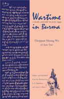 Wartime in Burma: A Diary, January to June 1942 0896802701 Book Cover