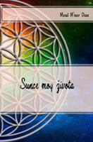 Sunce Mog Zivota 1535281588 Book Cover
