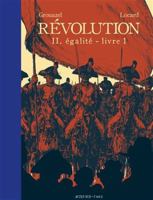 Révolution Tome 2 - Livre 1: Egalité (2) 2330171099 Book Cover