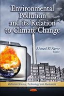 Environmental Pollution and Its Relation to Climate Change 1617617946 Book Cover