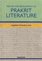 History and Development of Prakrit Literature 8173045372 Book Cover