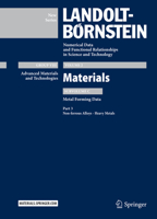 Part 3: Non-ferrous Alloys - Heavy Metals: Subvolume C: Metal Forming Data - Volume 2: Materials - Group VIII:Advanced Materials and Technologies  - Landolt-Börnstein New Series 3642141730 Book Cover
