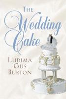 The Wedding Cake (Avalon Romance) 080349713X Book Cover