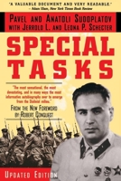 Special Tasks: The Memoirs of an Unwanted Witness - A Soviet Spymaster 0316773522 Book Cover