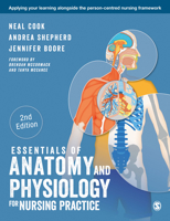 Essentials of Anatomy and Physiology for Nursing Practice 1526460327 Book Cover
