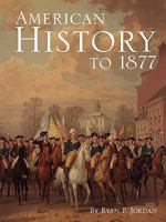 American History to 1877 1609279492 Book Cover
