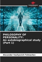 Philosophy of Personality: An autobiographical study (Part 1) 6207006852 Book Cover