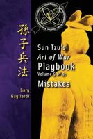 Volume 5: Sun Tzu's Art of War Playbook: Mistakes 1929194803 Book Cover