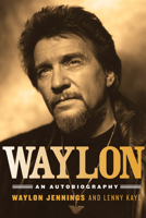 Waylon: An Autobiography 0446605123 Book Cover