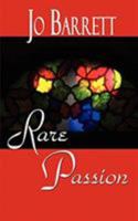 Rare Passion 1601540485 Book Cover