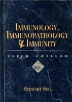 Immunology, Immunopathology, and Immunity 0444011374 Book Cover