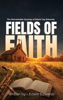 Fields of Faith B0H2BTJ781 Book Cover