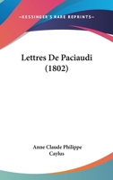 Lettres De Paciaudi (1802) 1167659791 Book Cover