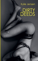Dirty Deeds B0GY6373KV Book Cover