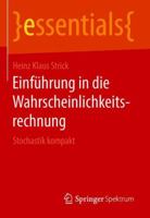 Einf�hrung in Die Wahrscheinlichkeitsrechnung: Stochastik Kompakt 3658218525 Book Cover