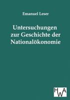 Untersuchungen Zur Geschichte Der National Konomie 1148672346 Book Cover