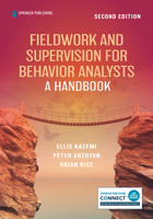 Fieldwork and Supervision for Behavior Analysts: A Handbook 0826139124 Book Cover