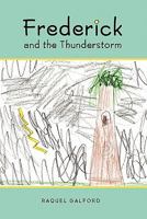 Frederick and the Thunderstorm 1439223475 Book Cover