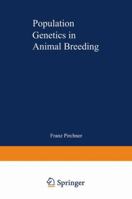 Population Genetics in Animal Breeding 0716708175 Book Cover