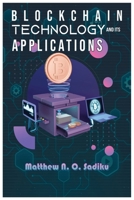 Blockchain Technology and Its Applications B0CQKMRV1Q Book Cover