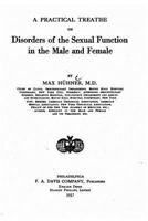 A Practical Treatise On Disorders Of The Sexual Function In The Male And Female (1921) 101504137X Book Cover