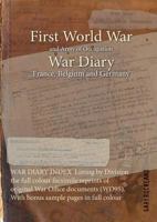 WAR DIARY INDEX Listing by Division the full colour facsimile reprints of original War Office documents (WO95). With bonus sample pages in full colour 1783312378 Book Cover